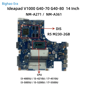 NM-A271 NM-A361 Для Lenovo V1000 G40-70 G40-80 Материнская плата ноутбука С i3-5005U i5-4210U i7-4510U i7-5500U процессор R5 M230 2 ГБ-графический процессор