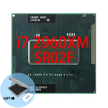 Процессор Intel Core I7-2960XM SR02F i7 2960XM ноутбук для ноутбука с процессорным разъемом G2 rPGA988B Подходит для ноутбука с чипсетом HM65 75 76 77
