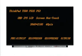 Новый/Оригинальный Для Lenovo ThinkPad T590 P53S P53 UHD 3840*2160 IPS ЖК светодиодный Экран Без сенсорного Дисплея Дигитайзер Экранная Панель 01YN137