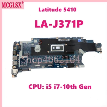 LA-J371P с процессором i5 i7-10th поколения Материнская плата для ноутбука Dell Latitude 14 5410 Материнская плата для ноутбука CN-030CV1 02FGH4
