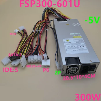 Новый Оригинальный блок питания для FSP IPC 1U -5V С 2Pin + P6 300 Вт Импульсный Источник Питания FSP300-601U